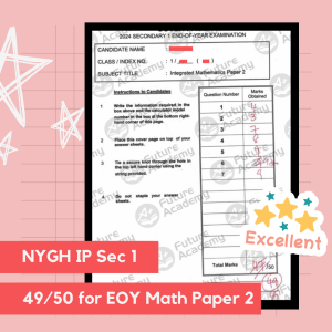 NYGH Sec 1 Math 2 EOY 49 Marks