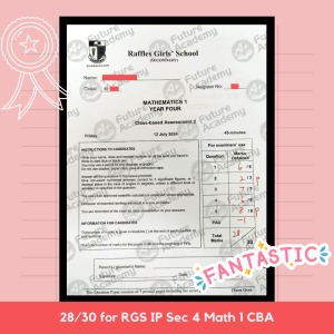 28 Marks for RGS IP Sec 4 Math 1 CBA