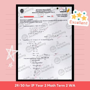 MGS IP Sec 2 Math WA 29 Marks