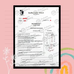 RGS Math Sec 4 Assessment 22 Marks