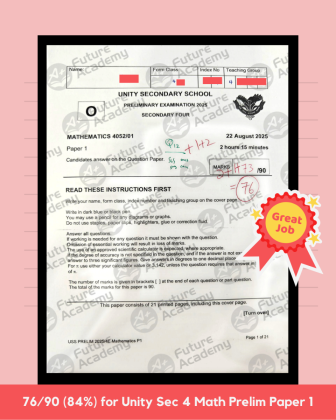 76 Marks for Unity Sec 4 Math Prelim Paper 1