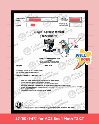NEW exam results (1080 x 1350 px) - acs indep sec 1 math term 2 ct 47 marks
