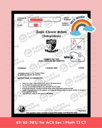 49 Marks for ACSI Sec 1 MAth Term 3 CT