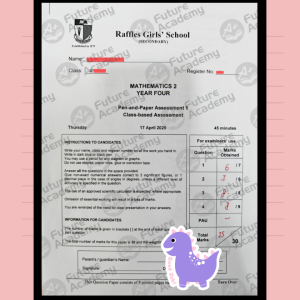 25 Marks for RGS IP Sec 4 Math PPA 1