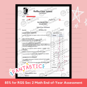 RGS Sec 2 Math EOY 68 Marks