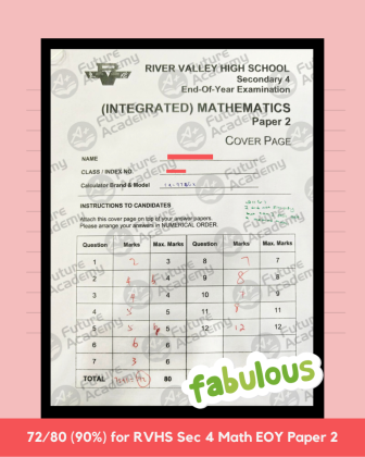 72 Marks for RVHS IP Sec 4 Math Paper 2