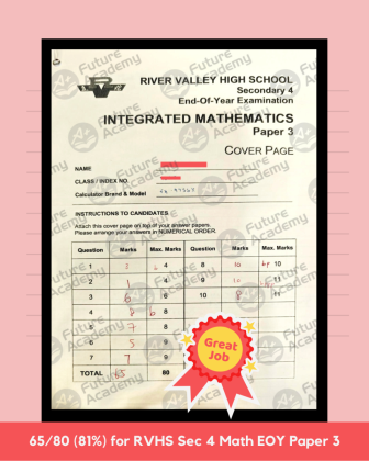 65 Marks for RVHS IP Sec 4 Math Paper 3