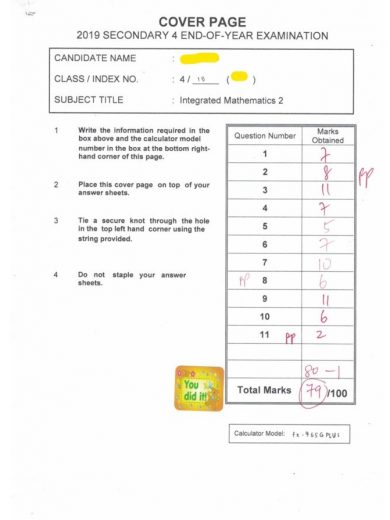 Oct 19': A result in Year 4 Integrated Maths year end exam. Congratulations to our student from Nanyang Girls' High School on the continuous achievement!